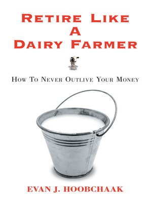 cover image of Retire Like a Dairy Farmer